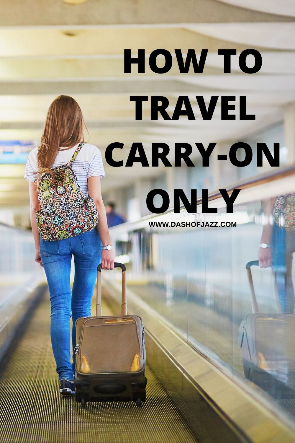 How to travel with best sale only a carry on