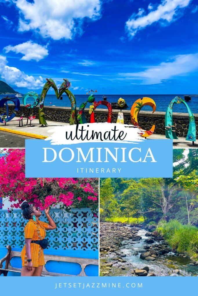 collage of Dominica vacation pictures with text overlay: ultimate Dominica itinerary.